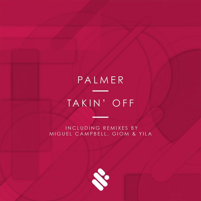 PALMER - Takin' Off