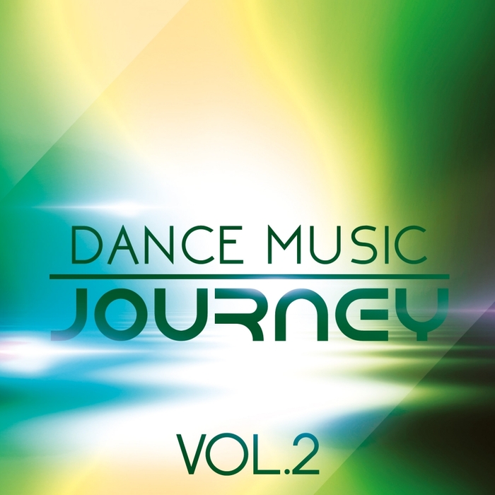 VARIOUS - Dance Music Journey Vol 2