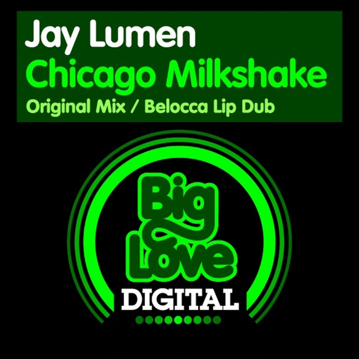 JAY LUMEN - Chicago Milkshake
