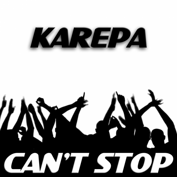 KAREPA - Can't Stop