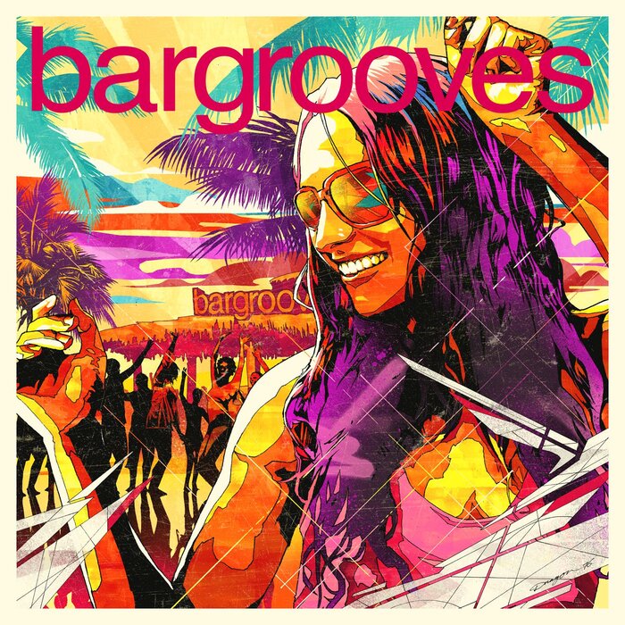 VARIOUS - Bargrooves Summer Sessions 2016