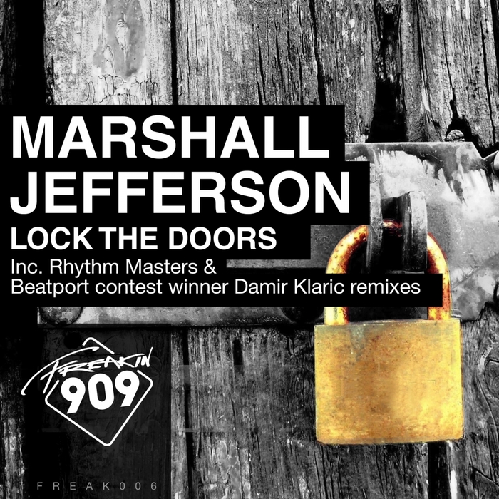 MARSHALL JEFFERSON - Lock The Doors (Remix Pack) Part 1