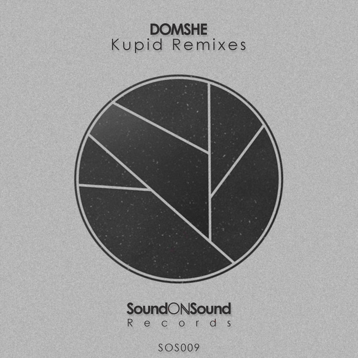 DOMSHE - Kupid (Remixes)