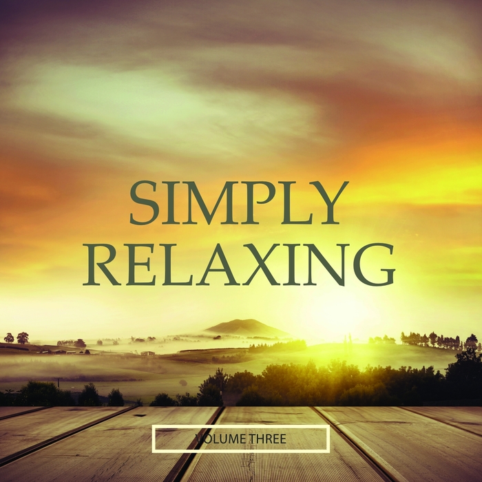VARIOUS - Simply Relaxing Vol 3 (Selection Of Finest Chill Out & Ambient)