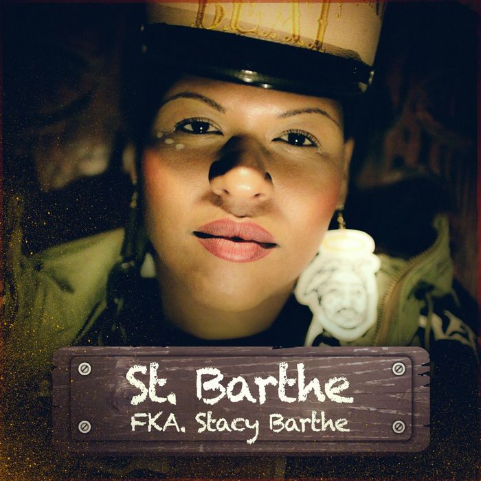 ST BARTHE - FKA Stacy Barthe