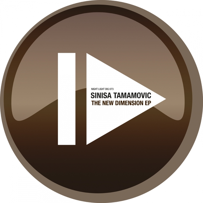 SINISA TAMAMOVIC - The New Dimension EP