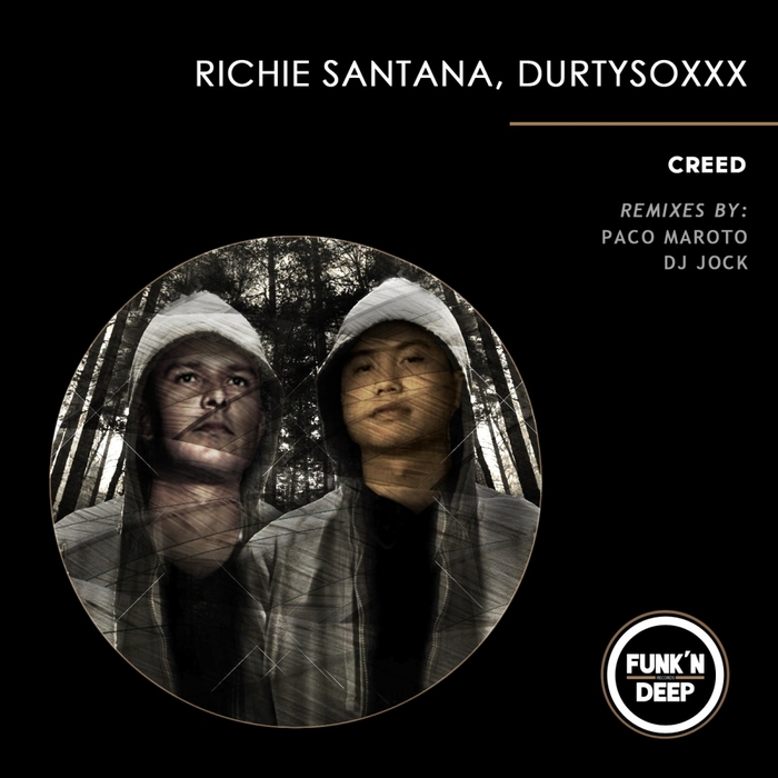 DURTYSOXXX/RICHIE SANTANA - Creed