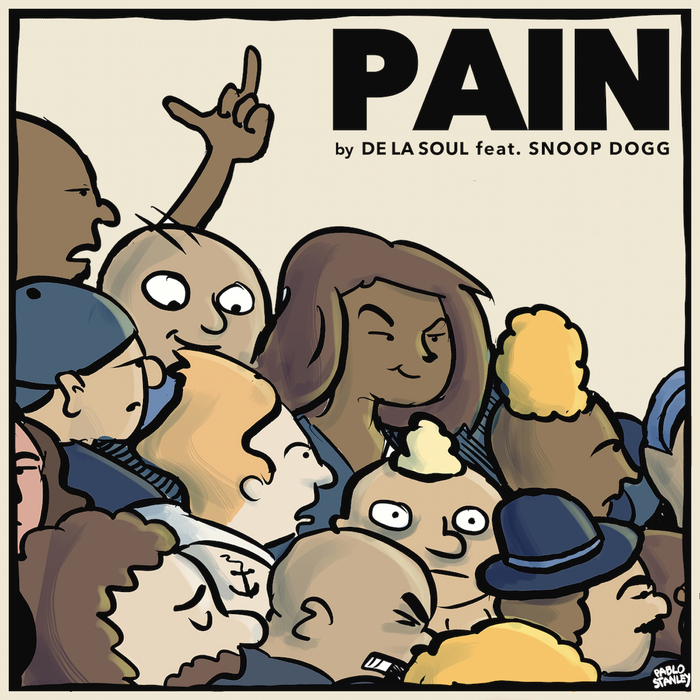 DE LA SOUL feat SNOOP DOGG - Pain