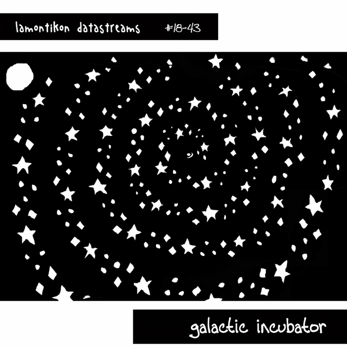 LAMONTIKON DATASTREAMS - Galactic Incubator