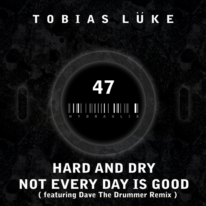 TOBIAS LUKE - Hard & Dry EP