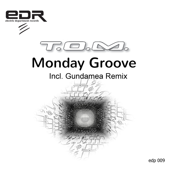 TOM - Monday Groove