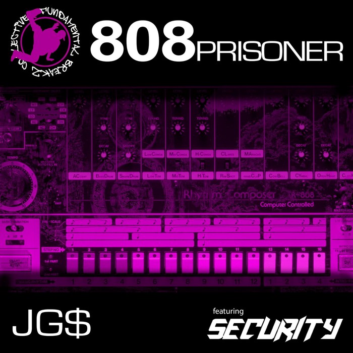 DJ SECURITY feat JOE G - 808 Prisoner