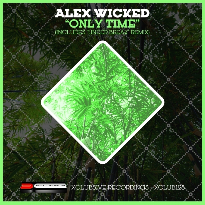 ALEX WICKED - Only Time