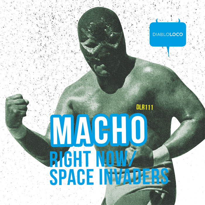 MACHO - Right Now/space Invaders