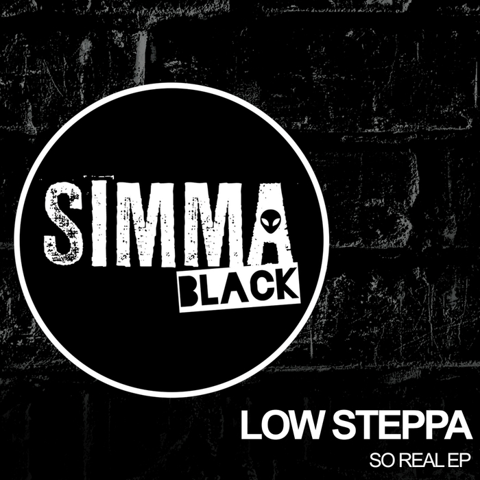 LOW STEPPA - So Real EP
