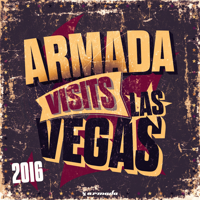 VARIOUS - Armada Visits Las Vegas 2016: Armada Music