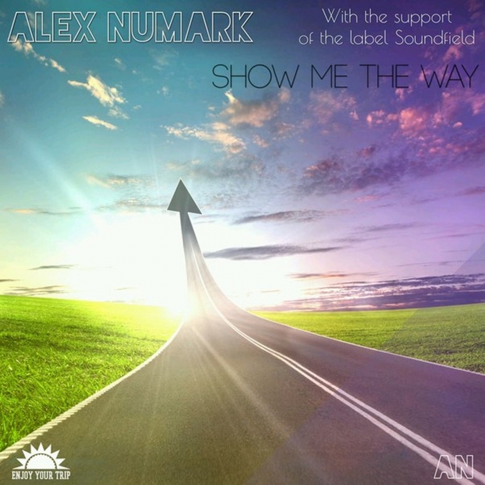 ALEX NUMARK - Show Me The Way