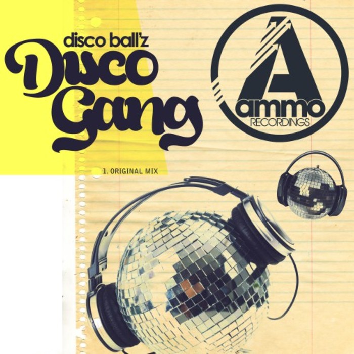DISCO BALL'Z - Disco Gang