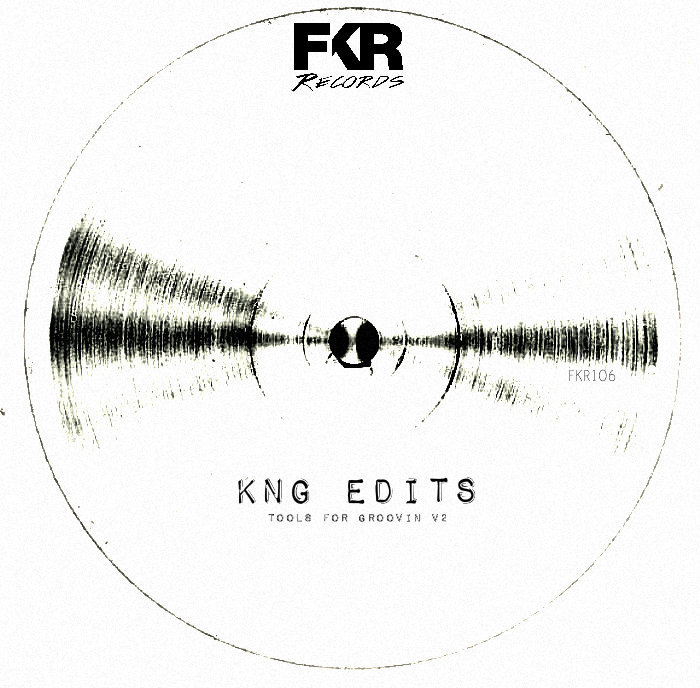 KNG EDITS - Tools For Groovin V2