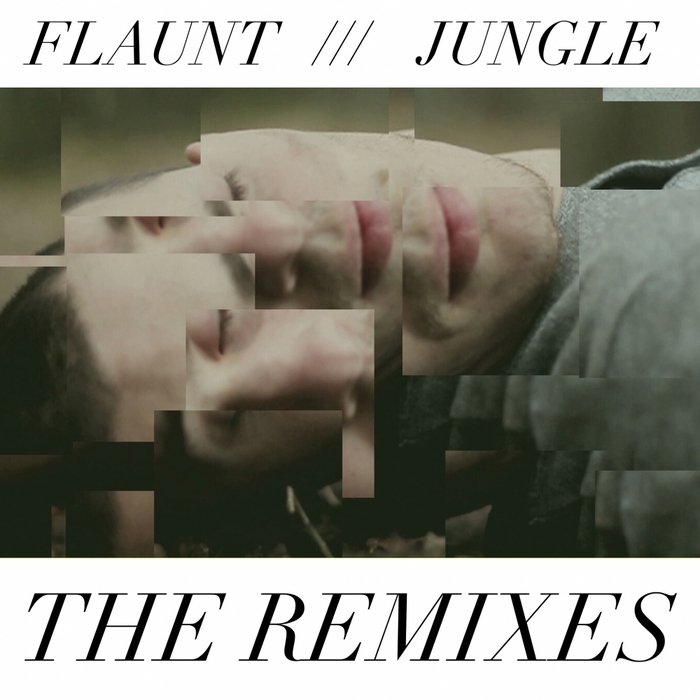 FLAUNT - Jungle