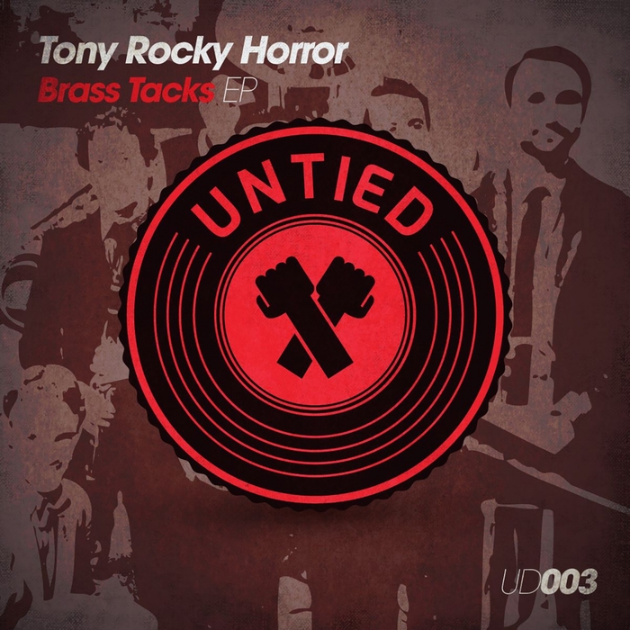 TONY ROCKY HORROR - Brass Tacks EP