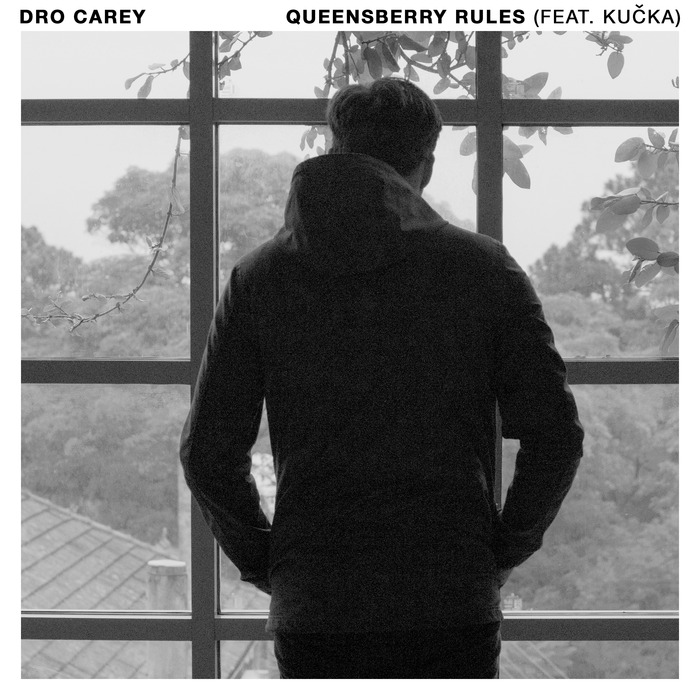DRO CAREY FEAT KUCKA - Queensberry Rules