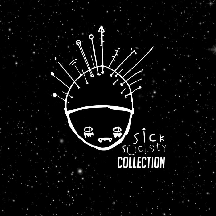 VARIOUS - Sick Society Collection #1