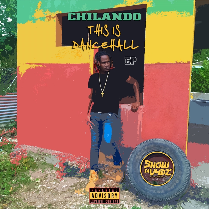 CHILANDO - This Is Dancehall