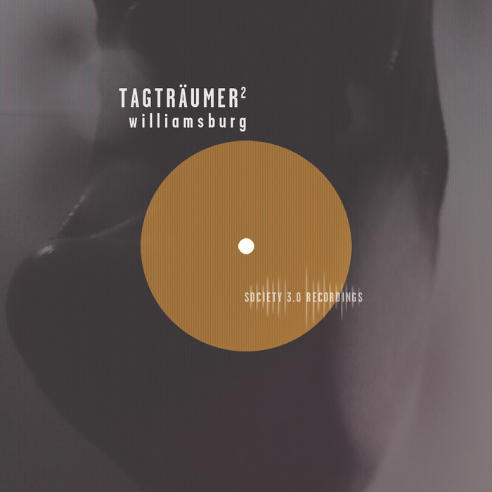 TAGTRAUMER - Williamsburg