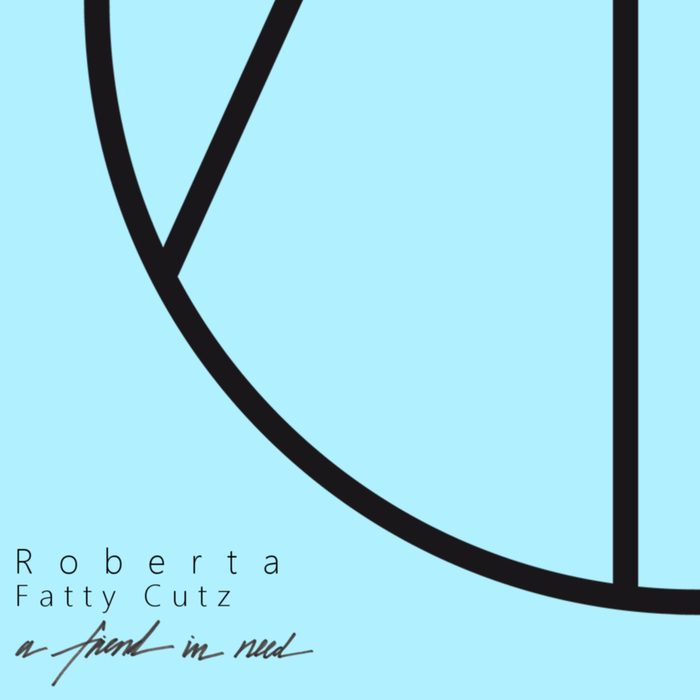 ROBERTA - Fatty Cutz