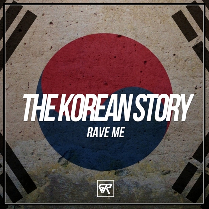 RAVE ME - The Korean Story