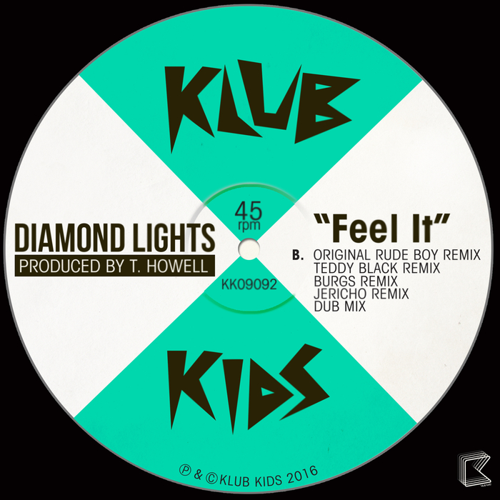 DIAMOND LIGHTS - Feel It