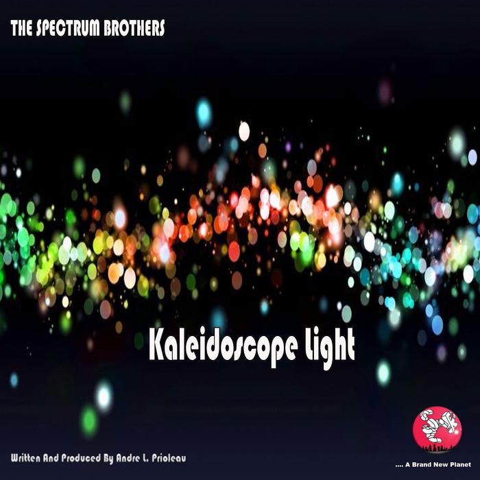 THE SPECTRUM BROTHERS - Kaleidoscope Light