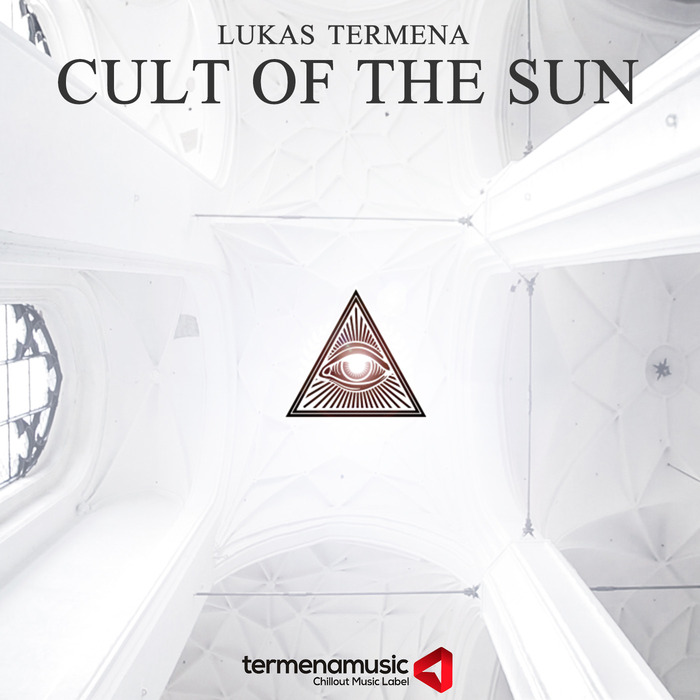 LUKAS TERMENA - Cult Of The Sun