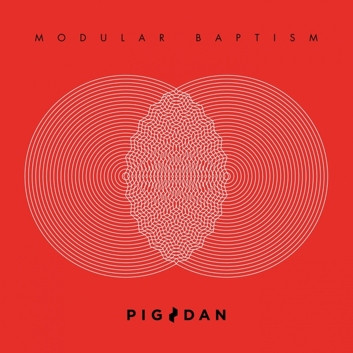 PIG&DAN - Modular Baptism