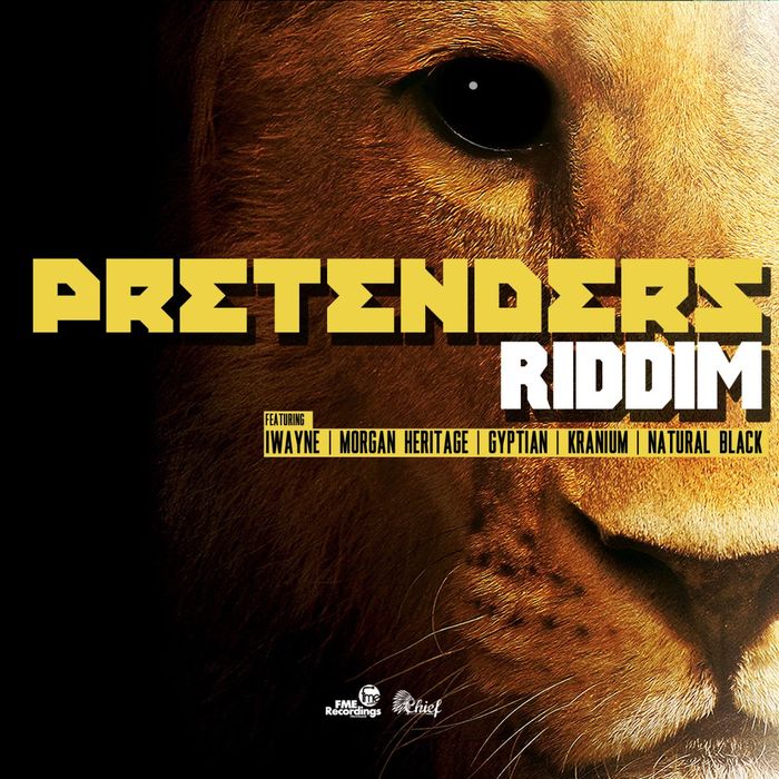 NATURAL BLACK/MORGAN HERITAGE/IWAYNE/KRANIUM/RICKY BLAZE - Pretenders Riddim