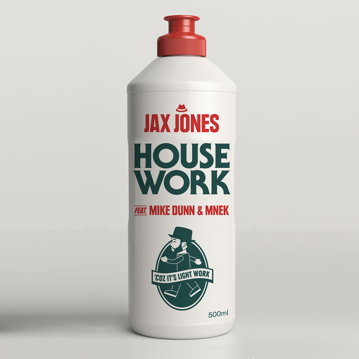 House Work By Jax Jones Feat Mike Dunn/MNEK On MP3, WAV, FLAC.