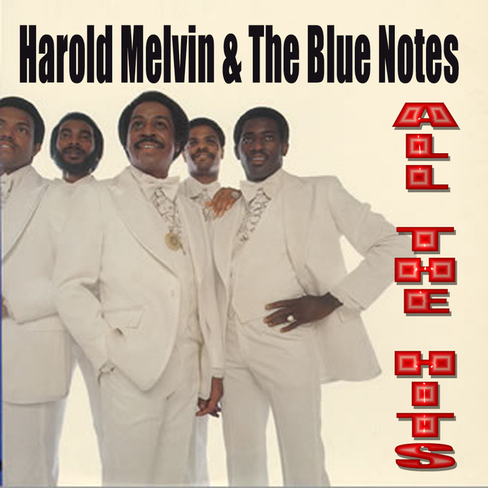 HAROLD MELVIN & THE BLUENOTES - Philadelphia Soul