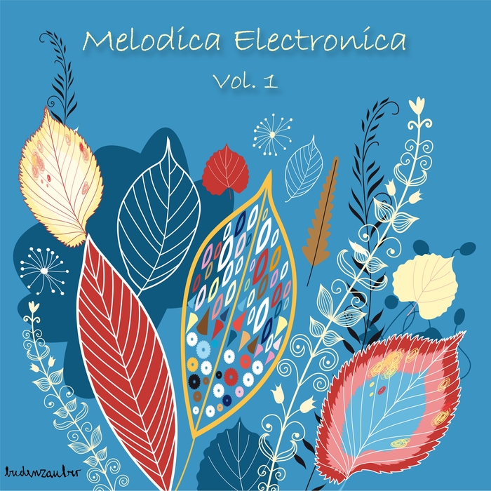 VARIOUS - Melodica Electronica Vol 1
