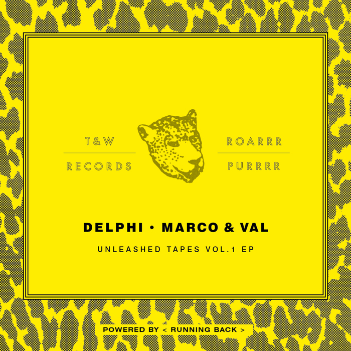 DELPHI/MARCO/VAL - Unleashed Tapes Vol 1