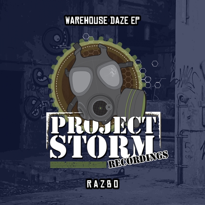 RAZBO - The Warehouse Daze EP