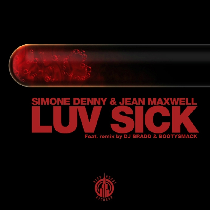 JEAN MAXWELL/SIMONE DENNY - LUV SICK