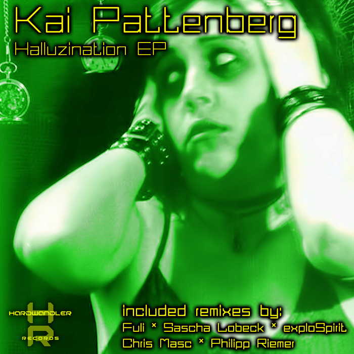 KAI PATTENBERG - Halluzination EP