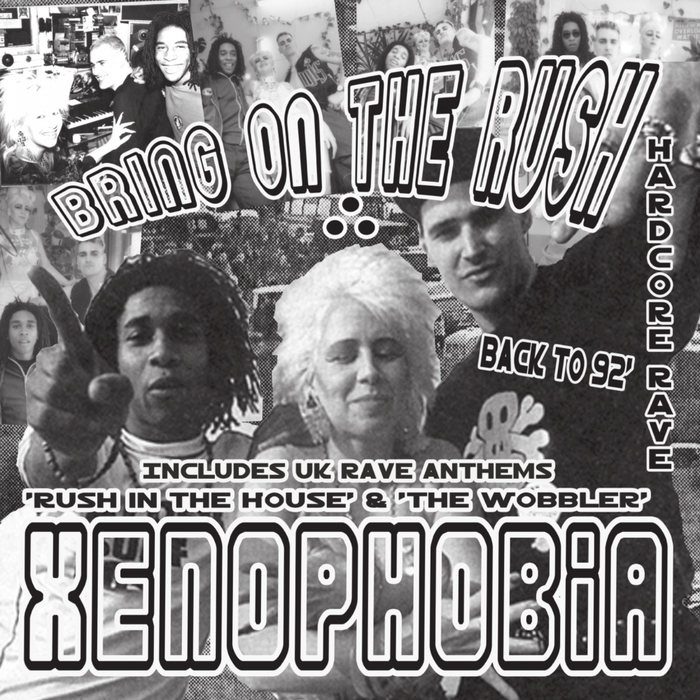 XENOPHOBIA - Bring On The Rush