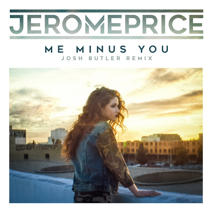 JEROME PRICE - Me Minus You