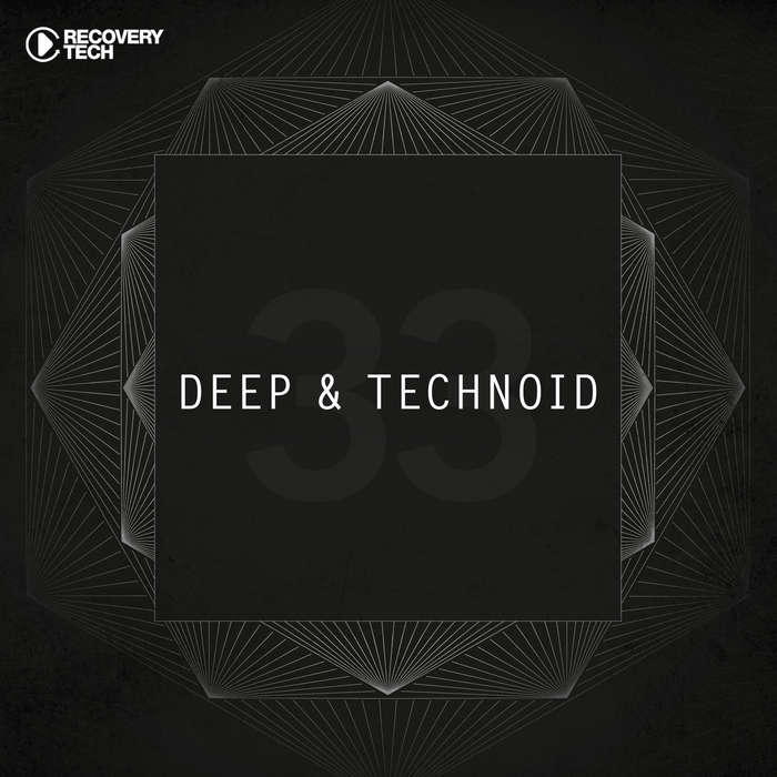 VARIOUS - Deep & Technoid #33