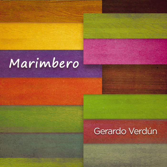 GERARDO VERDUN - Marimbero