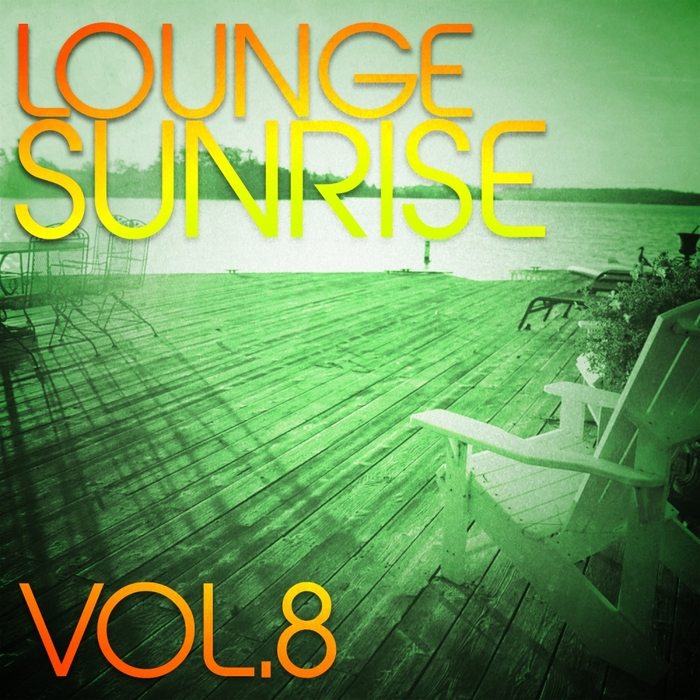 VARIOUS - Lounge Sunrise Vol 8