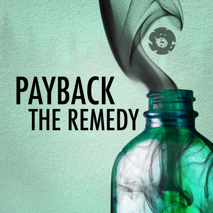 PAYBACK - The Remedy EP