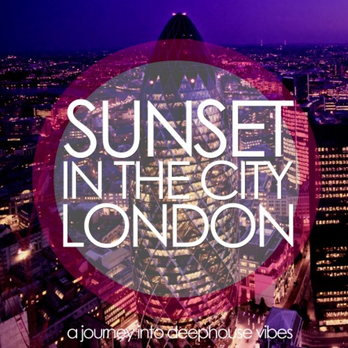 VARIOUS - Sunset In The City London